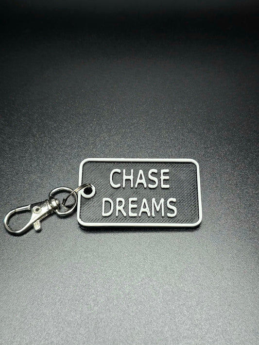 Motivational Quote Keychain - CHASE Dreams