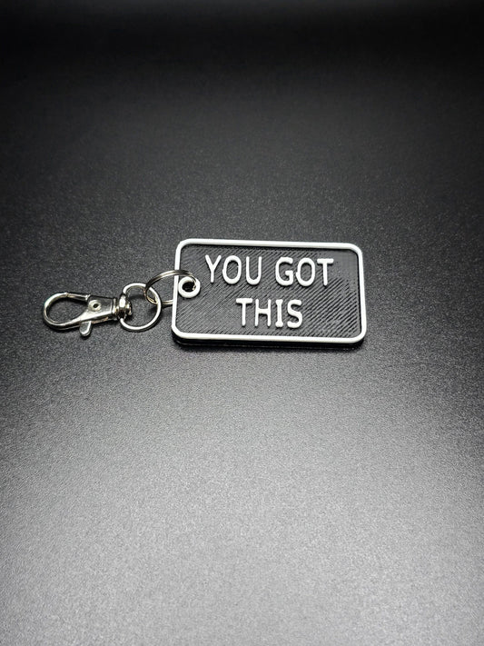 Motivational Quote Keychain - You Got This